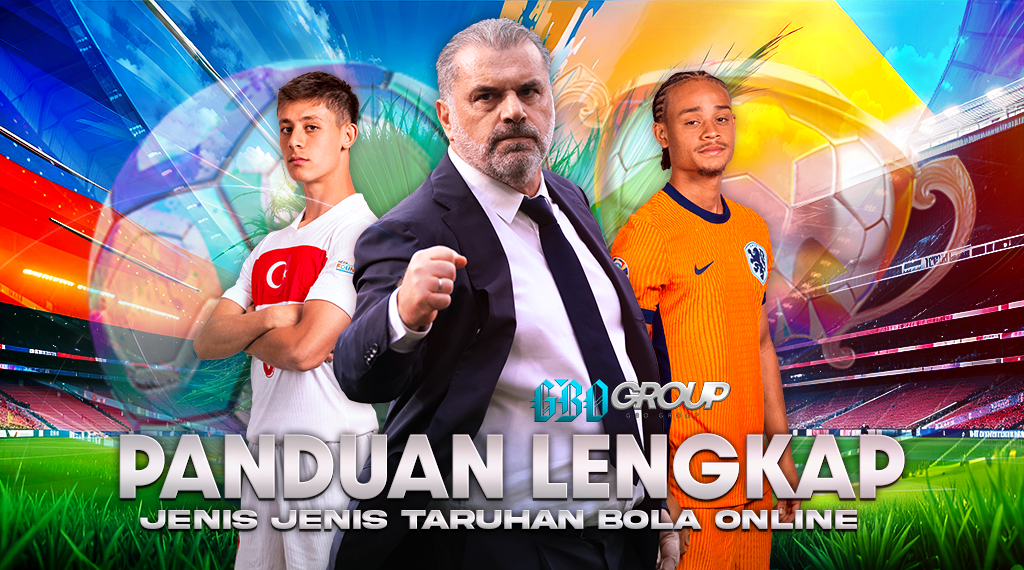 Panduan Lengkap Jenis-Jenis Taruhan Bola Online