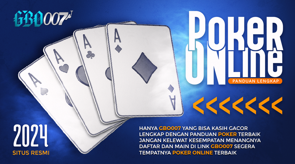 Bermain Poker Online Menggunakan Link Gbo007 Terbaru 2024 Panduan Lengkap untuk Pemain