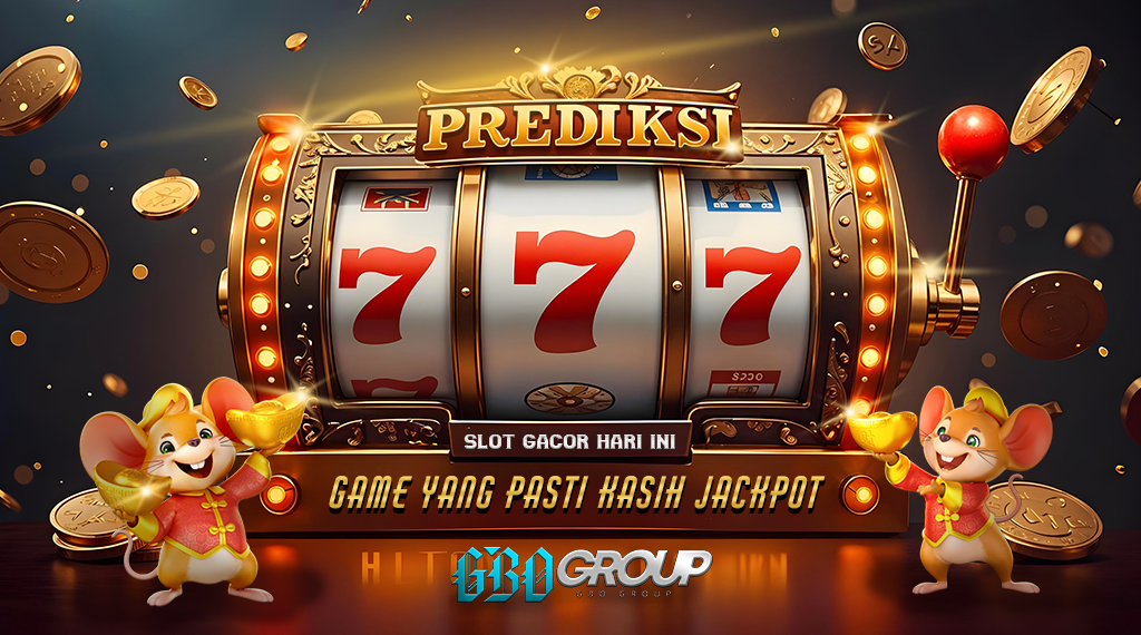 Slot Gacor Hari Ini: Prediksi Game yang Pasti Kasih Jackpot