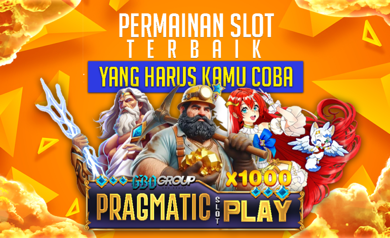 Slot Pragmatic Play: Permainan Slot Terbaik yang Harus Kamu Coba